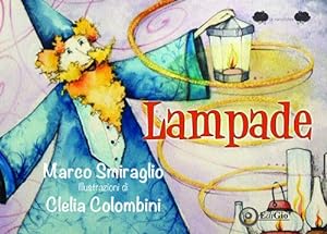 Seller image for Lampade for sale by Libro Co. Italia Srl
