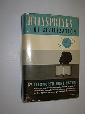 Mainsprings of Civilization