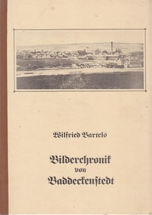 Seller image for Bilderchronik von Baddeckenstedt. for sale by Altstadt Antiquariat Goslar