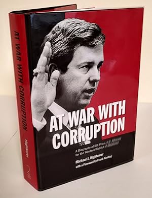 At War with Corruption; a biography of Bill Price, U.S. Attorney for the Western District of Okla...