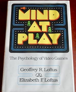 Seller image for Mind At Play: The Psychology of Video Games for sale by Canford Book Corral