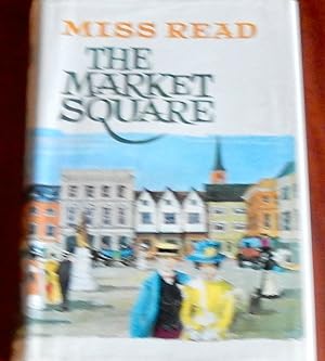 Seller image for The Market Square for sale by Canford Book Corral