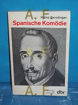 Seller image for Spanische Komdie, Lope de Vega und seine Zeitgenossen / MIT WIDMUNG von Heinz Gerstinger dtv , 6848 : Dramatiker d. Welttheaters for sale by Antiquarische Fundgrube e.U.