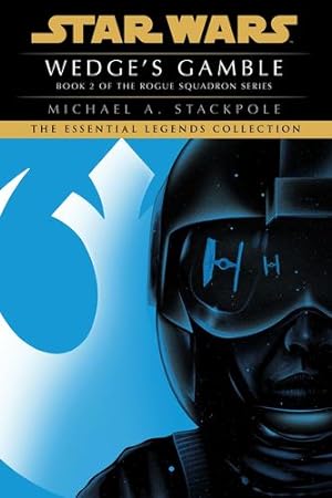 Seller image for Wedge's Gamble: Star Wars Legends (Rogue Squadron) (Star Wars: Rogue Squadron- Legends) by Stackpole, Michael A. [Paperback ] for sale by booksXpress