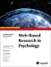 Immagine del venditore per Web-Based Research in Psychology - a topical issue of the Zeitschrift f ¼r Psychologie [Soft Cover ] venduto da booksXpress