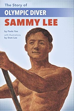 Seller image for The Story of Olympic Diver Sammy Lee [Soft Cover ] for sale by booksXpress