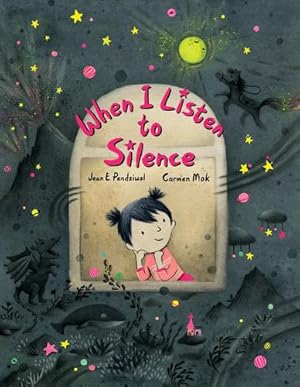 Immagine del venditore per When I Listen to Silence by Pendziwol, Jean E. [Hardcover ] venduto da booksXpress