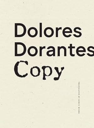 Imagen del vendedor de Copy by Dorantes, Dolores [Paperback ] a la venta por booksXpress