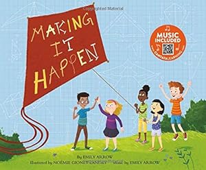 Seller image for Making It Happen (My Feelings, My Choices) by Arrow, Emily [Library Binding ] for sale by booksXpress