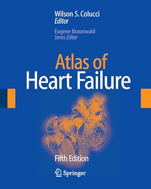 Seller image for Atlas of Heart Failure. for sale by Antiquariat Thomas Haker GmbH & Co. KG