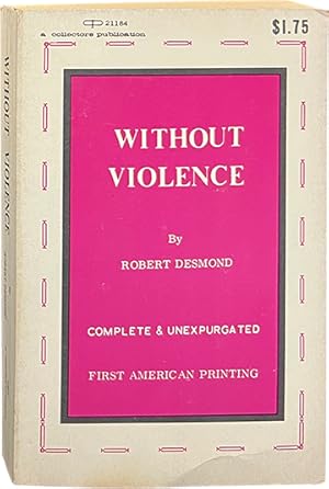 Immagine del venditore per Without Violence venduto da Carpetbagger Books