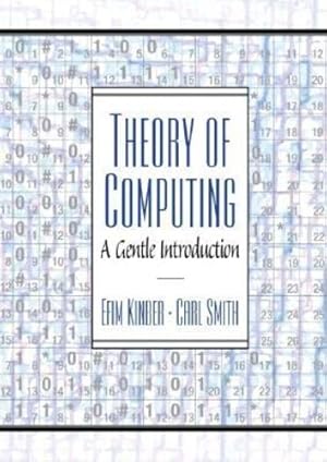 Seller image for Theory of Computing: A Gentle Introduction by Kinber, Efim, Smith, Carl [Hardcover ] for sale by booksXpress