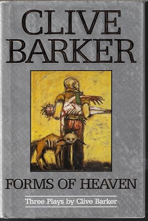 FORMS OF HEAVEN; Three Plays