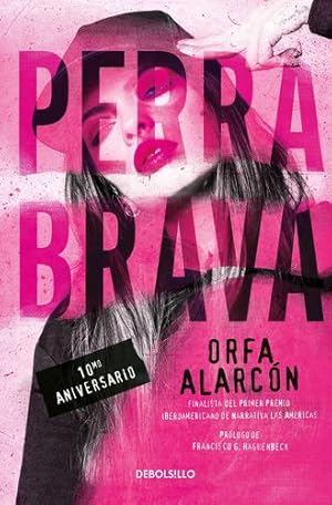 Image du vendeur pour Perra Brava (Spanish Edition) by Alarcon, Orfa [Paperback ] mis en vente par booksXpress