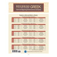 Immagine del venditore per Charts for Beginning Greek Grammar and Syntax A Quick Reference Guide to Beginning with New Testament Greek venduto da eCampus