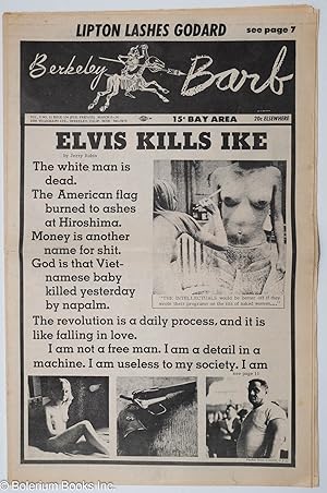 Imagen del vendedor de Berkeley Barb: vol. 6, #11 (#134) March 8-14, 1968: Lipton lashes Godard/Elvis Kills Ike a la venta por Bolerium Books Inc.