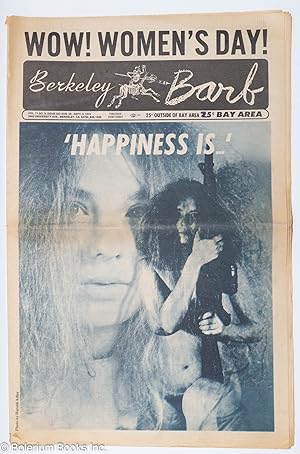 Bild des Verkufers fr Berkeley Barb: vol. 11, #8 (#263) August 28 - Sept. 3, 1970: Wow! Women's Day! "Happiness Is." zum Verkauf von Bolerium Books Inc.
