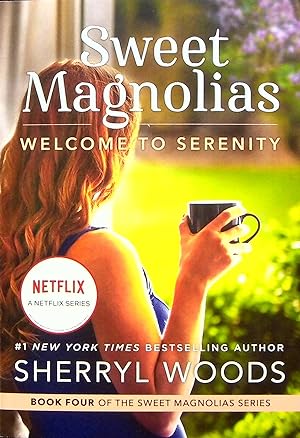 Seller image for Welcome to Serenity, Volume 4 (Sweet Magnolias) for sale by Adventures Underground