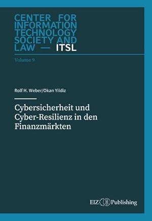 Image du vendeur pour Cybersicherheit und Cyber-Resilienz in den Finanzmrkten mis en vente par AHA-BUCH GmbH