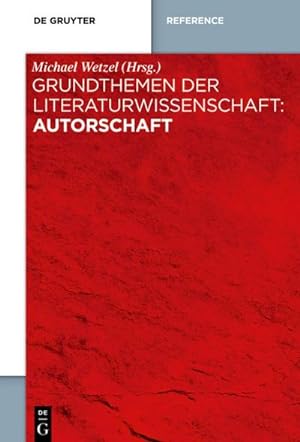 Seller image for Grundthemen der Literaturwissenschaft: Autorschaft for sale by Rheinberg-Buch Andreas Meier eK