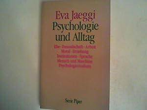 Bild des Verkufers fr Psychologie und Alltag zum Verkauf von ANTIQUARIAT FRDEBUCH Inh.Michael Simon