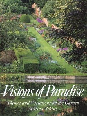 Seller image for Visions of Paradise: Themes and Variations on the Garden for sale by WeBuyBooks