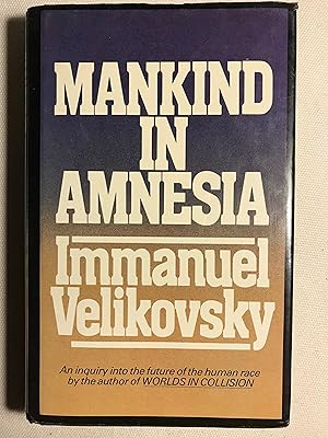 Mankind In Amnesia