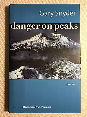 danger on peaks: Poems