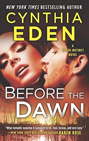 Seller image for Before the Dawn: A Novel of Romantic Suspense (Killer Instinct, 2) for sale by Reliant Bookstore