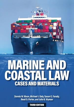Imagen del vendedor de Marine and Coastal Law : Cases and Materials a la venta por GreatBookPrices