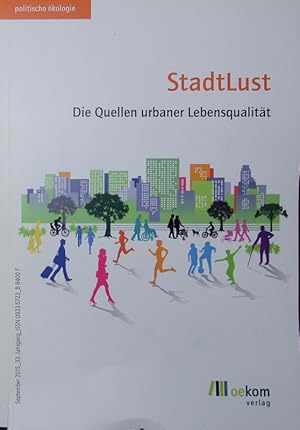 Seller image for StadtLust. Die Quellen urbaner Lebensqualitt. for sale by Antiquariat Bookfarm