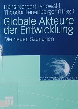 Imagen del vendedor de Globale Akteure der Entwicklung. Die neuen Szenarien. a la venta por Antiquariat Bookfarm