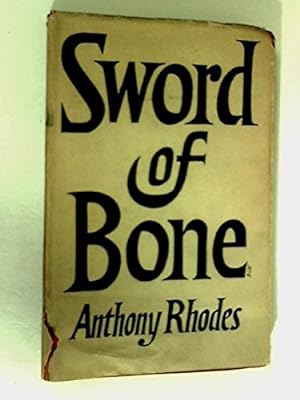 Bild des Verkufers fr Sword of Bone zum Verkauf von WeBuyBooks
