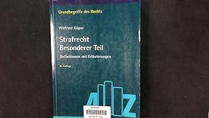 Seller image for Strafrecht Besonderer Teil: Definitionen mit Erluterungen. for sale by Antiquariat Bookfarm