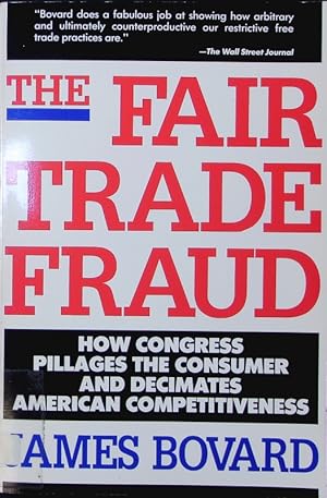 Bild des Verkufers fr The fair trade fraud. zum Verkauf von Antiquariat Bookfarm