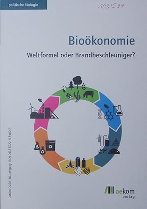 Seller image for Biokonomie. Weltformel oder Brandbeschleuniger? for sale by Antiquariat Bookfarm