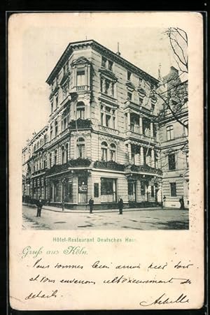 Ansichtskarte Köln, Hotel-Restaurant Deutsches Haus