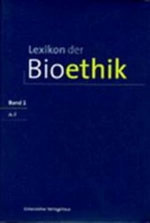 Lexikon der Bioethik [3 Bde., =komplett].