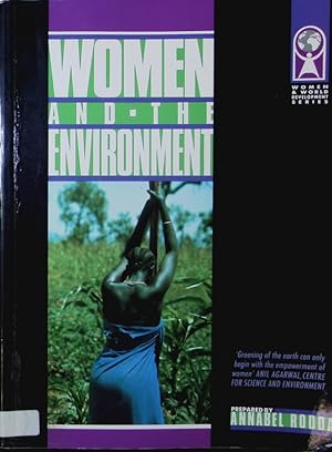 Bild des Verkufers fr Women and the environment. zum Verkauf von Antiquariat Bookfarm