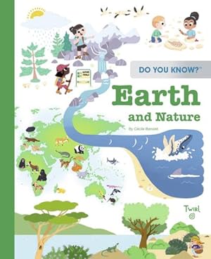 Imagen del vendedor de Do You Know?: Earth and the Natural World by Benoist, C©cile [FRENCH LANGUAGE - Hardcover ] a la venta por booksXpress