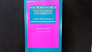 Seller image for Macrodynamics: Fluctuations and Growth - Study of the Economy in Equilibrium and Disequilibrium. (International Library of Economics). for sale by Antiquariat Bookfarm