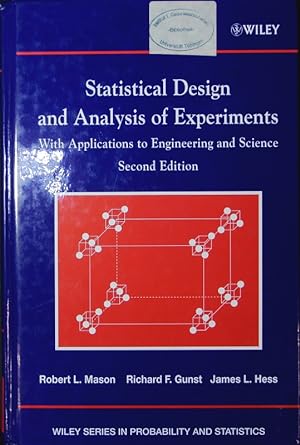Image du vendeur pour Statistical design and analysis of experiments. With applications to engineering and science. mis en vente par Antiquariat Bookfarm