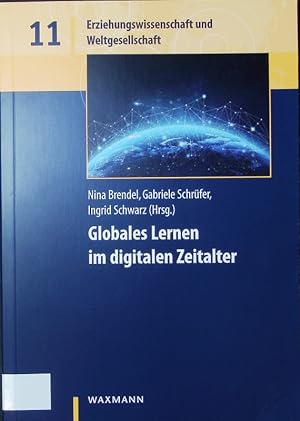 Seller image for Globales Lernen im digitalen Zeitalter. for sale by Antiquariat Bookfarm
