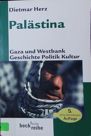 Immagine del venditore per Palstina. Gaza und Westbank; Geschichte, Politik, Kultur. venduto da Antiquariat Bookfarm