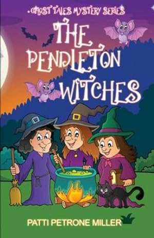 Seller image for The Pendleton Witches by Petrone Miller, Patti [Paperback ] for sale by booksXpress