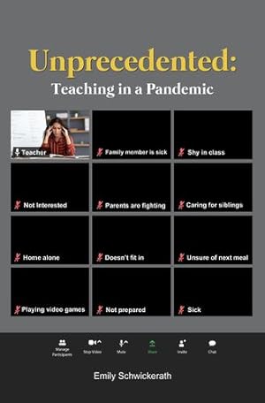 Seller image for Unprecedented: Teaching in a Pandemic [Soft Cover ] for sale by booksXpress