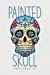 Seller image for Painted Skull [Soft Cover ] for sale by booksXpress