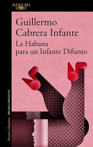 Imagen del vendedor de La Habana para un Infante Difunto / Infante's Inferno (Spanish Edition) by CABRERA INFANTE, GUILLERMO [Paperback ] a la venta por booksXpress