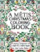 Bild des Verkufers fr A M ©tis Christmas Coloring Book: Coloring Companion to A M ©tis Christmas [Soft Cover ] zum Verkauf von booksXpress
