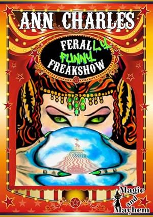 Immagine del venditore per FeralLY Funny Freakshow (AC Silly Circus Mystery) [Soft Cover ] venduto da booksXpress